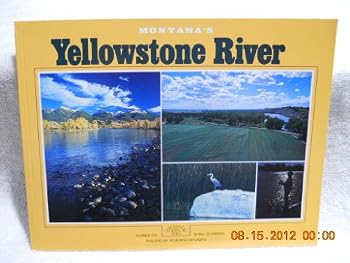 Montanas Yellowstone River