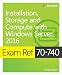 Exam Ref 70-740 Installation, Storage and Compute with Windows Server 2016