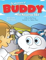 The Adventures of Buddy the Motocross Bike : Buddy Learns Patience 1091363625 Book Cover