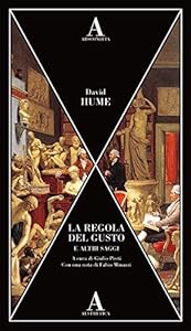 La regola del gusto e altri saggi