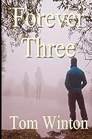 Forever Three 150767791X Book Cover