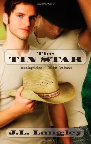 The Tin Star Langley, J. L.