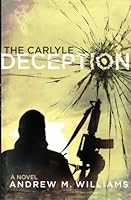 The Carlyle Deception 0987944509 Book Cover