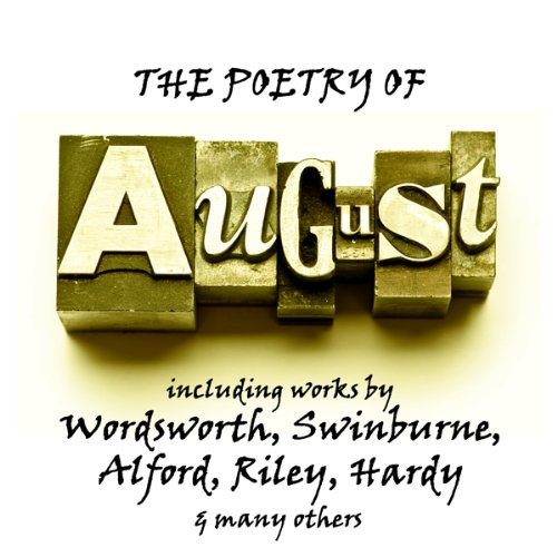 The Poetry of August