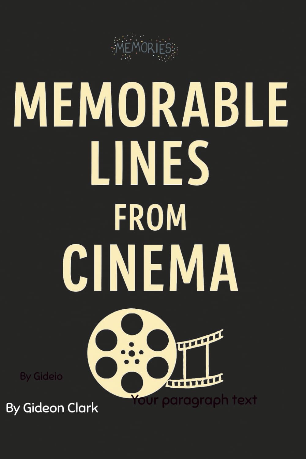 MEMORABLE LINES FROM CINEMA