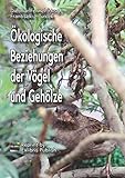 Ökologische Beziehungen der Vögel und Gehölze: Reprint 2019 by Exlibris Publish