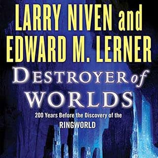 Destroyer of Worlds Audiolibro Por Larry Niven, Edward M. Lerner arte de portada