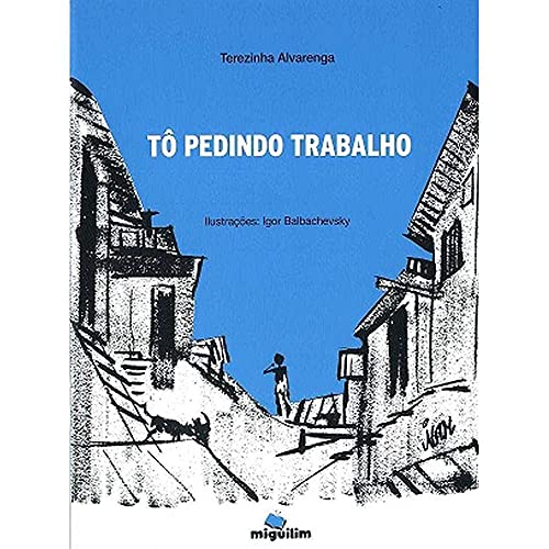 Tô pedindo trabalho: