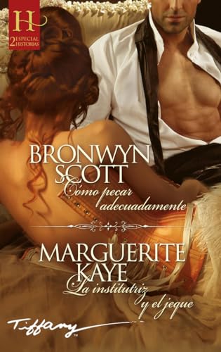 Cómo pecar adecuadamente; La institutriz y el jeque: 77 (OMNIBUS HI)