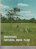 Arkansas Natural Area Plan 0912456078 Book Cover
