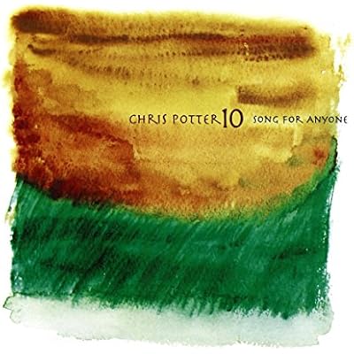 Potter Tentet: Song For Anyone
