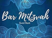 Bar Mitzvah Guest Book: Registration - Jewish Boy's 13th Birthday Party Celebrations - Signature Memory Keepsake - Visitor Memory Registry 1727371844 Book Cover