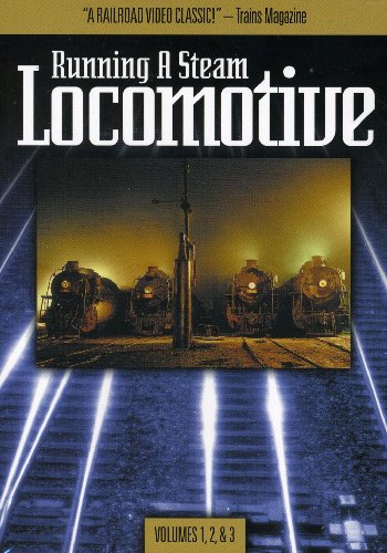 Running A Steam Locomotive Volumes 1,2,3