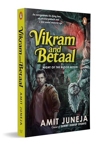 Image of Vikram and Betaal: Night of the Blood Moon | A Gripping Modern Retelling of Indian Mythology with Supernatural Suspense and Dark Fantasy