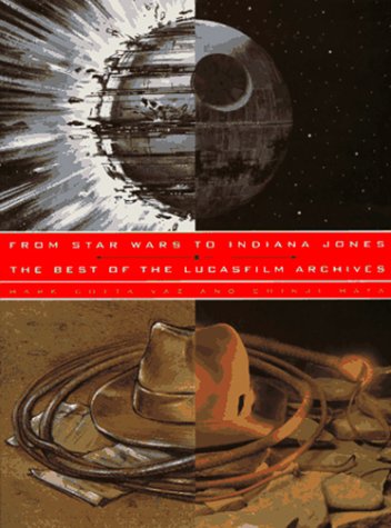 Cover of From Star Wars to Indiana Jones: The Best of the Lucasfilm Archives