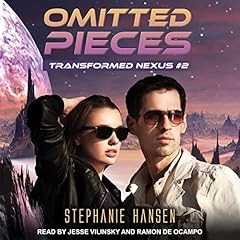 Omitted Pieces Audiobook By Stephanie Hansen cover art
