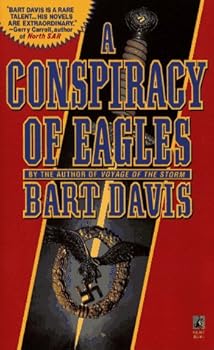 Mass Market Paperback Conspiracy of Eagles: Conspiracy of Eagles Book