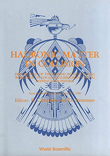 Hadronic Matter in Collision - Proceedings of the