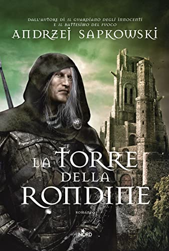 La torre della rondine. The Witcher (Vol. 6)