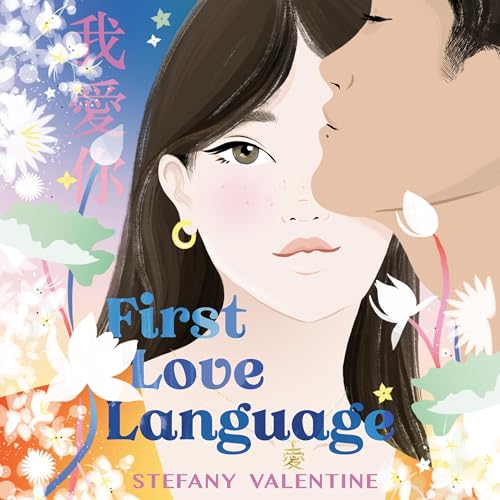 First Love Language by Stefany Valentine episode artwork