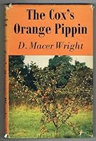 The Cox's Orange Pippin: A Study in Cultivation B0000CJMR3 Book Cover