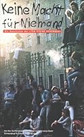 Keine Macht für Niemand: Die Geschichte der Ton Steine Scherben 3896023330 Book Cover