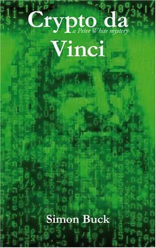 Buy Crypto Da Vinci: A Peter White Mystery — BookShops.in