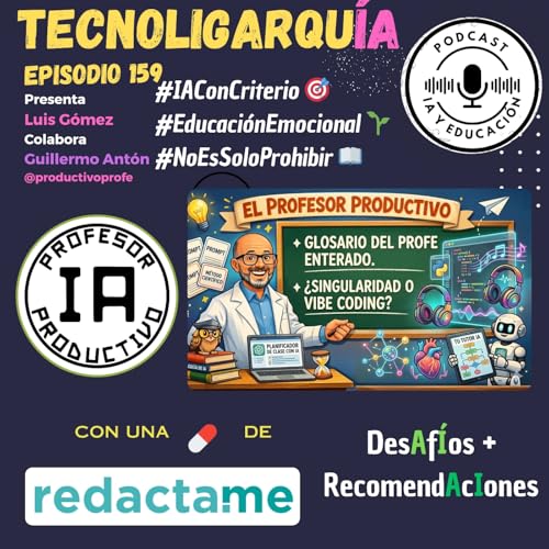 Episodio 159. Tecnoligarqu&Iacute;A Podcast Por  arte de portada