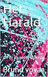 harald vikings  Het Harald : dit vir sy vader duidelik (Afrikaans Edition)