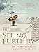 Seeing Further: The Story of Science & the Royal Society