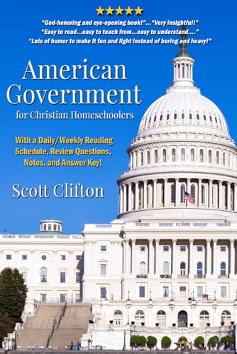 American Government for Christian Homeschoolers B08H5DFTLF Book Cover