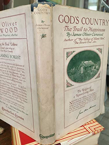God's Country: The Trail to Happiness B000L2RR6W Book Cover
