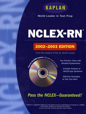 Kaplan NCLEX-RN with CD-ROM, 2002-2003: 9780743232951: Medicine ...