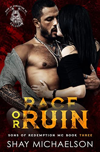  Race or Ruin (Sons of Redemption MC Book 3) (English Edition)