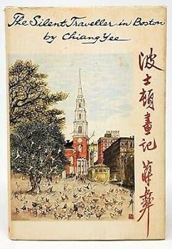 Hardcover Chiang Yee / The Silent Traveller in Boston First Edition 1959 [Hardcover] Yee, Chiang Book