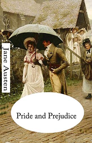 Pride and Prejudice (illustrated) (English Edition)