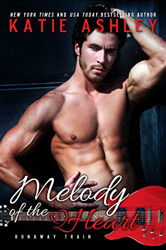 Melody of the Heart (Runaway Train Book 4)