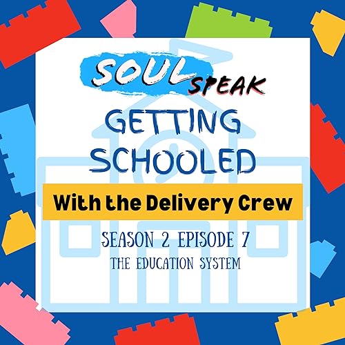Getting Schooled with the Delivery Crew S2E7 cover art