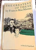 The Greatest of These 0879732016 Book Cover