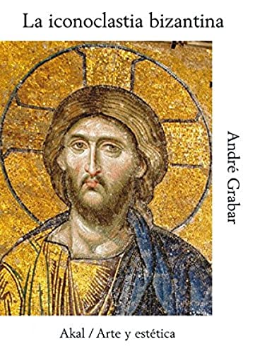 Portada de La Iconoclastia Bizantina
