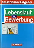 Bassermann Ratgeber Lebenslauf und Bewerbung