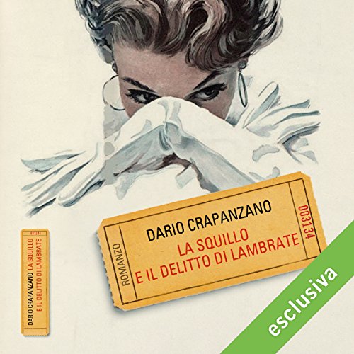 Dario Crapanzano - La squillo e il delitto di Lambrate (2018) .mp3 - 64 kbps