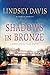 Shadows in Bronze: A Marcus Didius Falco Mystery