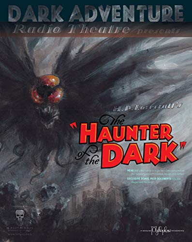 The Haunter of the Dark - Dark Adventure Radio Theatre