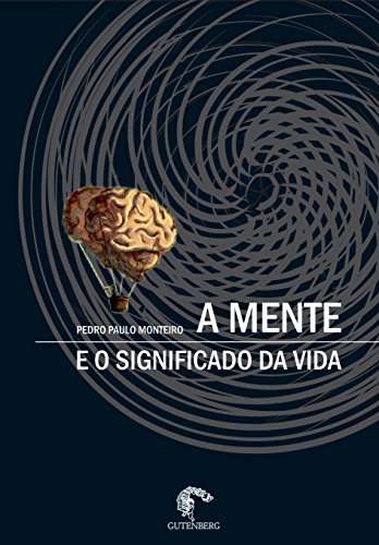 A mente e o significado da vida: