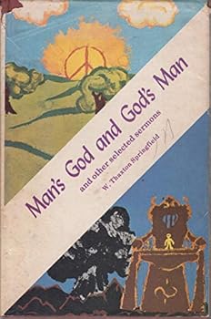Hardcover Man's God and God's Man and Other Selected Sermons Book
