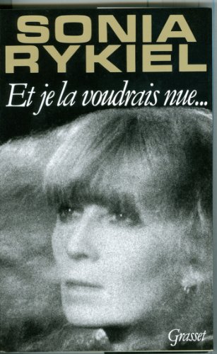 Et je la voudrais nue (essai français) livre En ligne