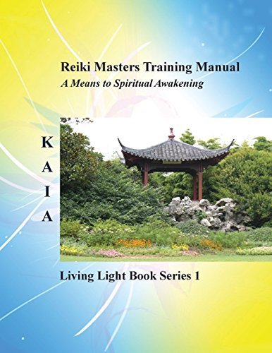 Reiki Masters Training Manual by KAIA (2014-12-15)