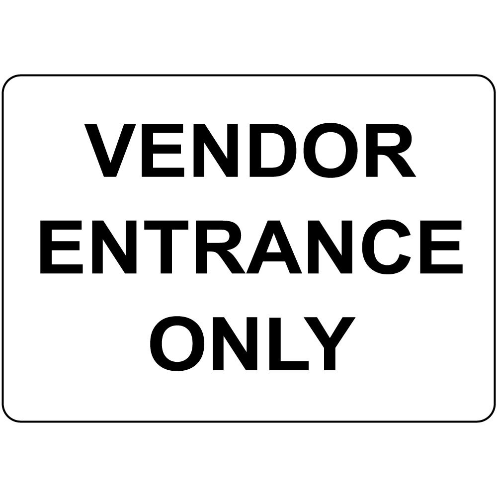Aluminum Horizontal Metal Sign Multiple Sizes Vendor Entrance Only Black Door with Border Weatherproof Street Signage, 12x8 Inch