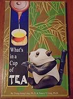 What's in a Cup of Tea 1593290012 Book Cover